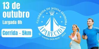 4ª Corrida de Rua Nossa Senhora Aparecida - Angra dos Reis/RJ