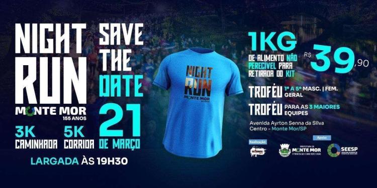 CORRIDA E CAMINHADA NIGHT RUN MONTE MOR 2026