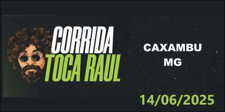 CORRIDA TOCA RAUL CAXAMBU 2025