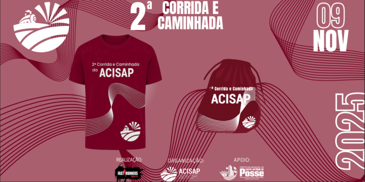 2ª CORRIDA E CAMINHADA DA ACISAP SANTO ANTÔNIO DE POSSE