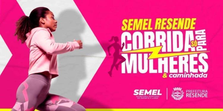 CORRIDA E CAMINHADA SEMEL RESENDE SÓ PARA MULHERES